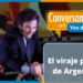 Las claves del triunfo del conservador y economista Javier Milei