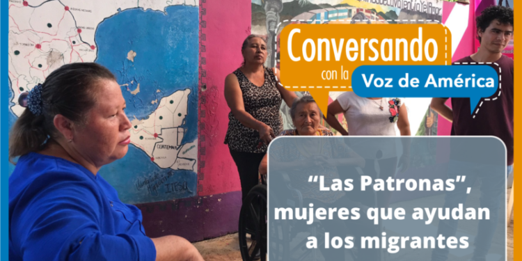 “Las Patronas”, un bálsamo de aliento para el migrante