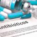 El consumo excesivo de antibióticos reduce su eficacia, alerta la OMS
