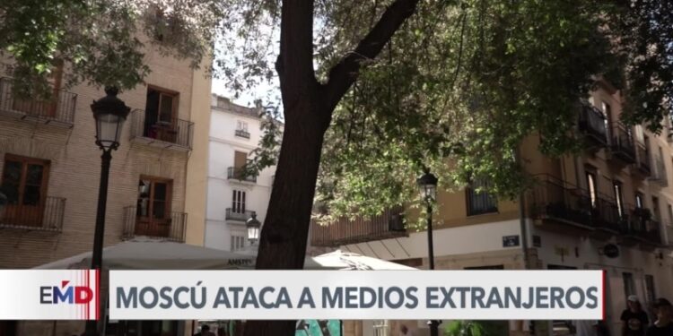 Moscú ataca a medios extranjeros