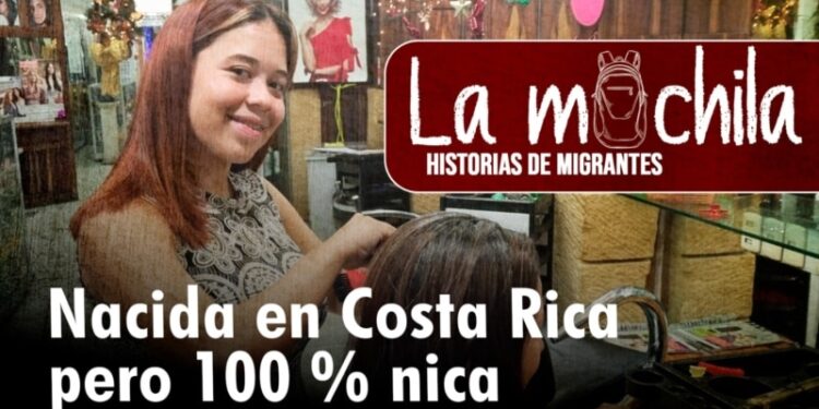 La Mochila | Claudia: nacida en Costa Rica pero 100 % nicaragüense
