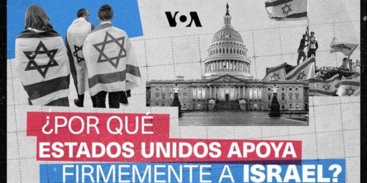 ¿Por qué Estados Unidos apoya firmemente a Israel?