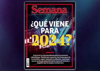 ¿Qué viene para 2024? Semana presenta punto por punto los enormes desafíos económicos de Colombia