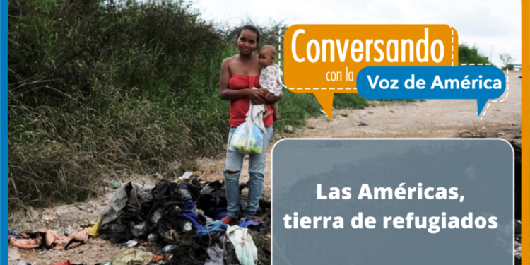 Las Américas atraviesan una crisis de desplazamiento sin precedentes
