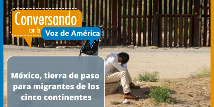 México registra el paso de ciudadanos de 177 países de los 193 que hay en el mundo