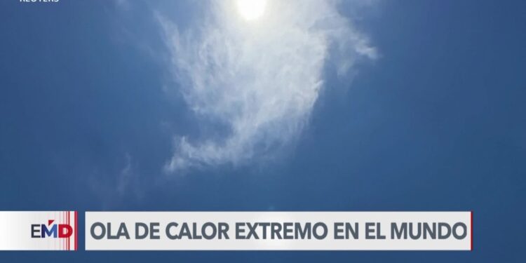 Calor extremo afecta a Estados Unidos, México y Europa