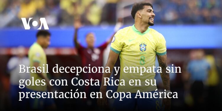 Brasil decepciona y empata sin goles con Costa Rica en su presentación en Copa América