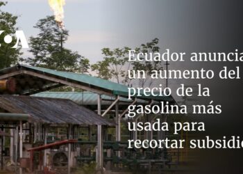 Ecuador anuncia un aumento del precio de la gasolina más usada para recortar subsidios