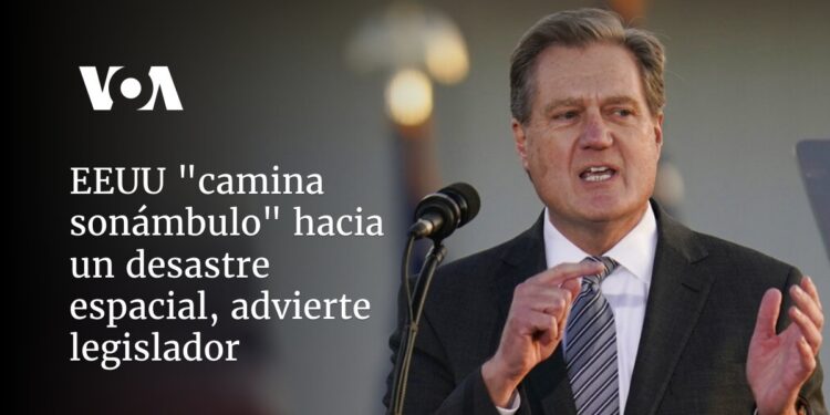 EEUU «camina sonámbulo» hacia un desastre espacial, advierte legislador