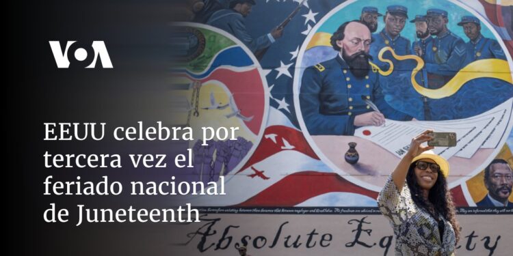Estados Unidos celebra por tercera vez el feriado nacional de Juneteenth