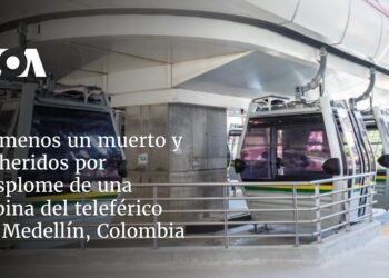 Al menos un muerto y 12 heridos por desplome de una cabina del teleférico en Medellín, Colombia