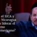 ¿Qué es el SICA y por qué Nicaragua reclama liderar el organismo centroamericano?