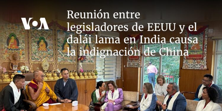 Reunión entre legisladores de EEUU y el dalái lama en India causa la indignación de China