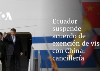 Ecuador suspende acuerdo de exención de visas con China: cancillería