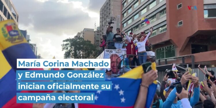 María Corina Machado y Edmundo González inician oficialmente su campaña electoral