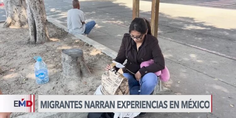 Extranjeros narran dificultades para llegar a frontera norte de México