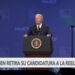 Biden retira su candidatura a la reelección