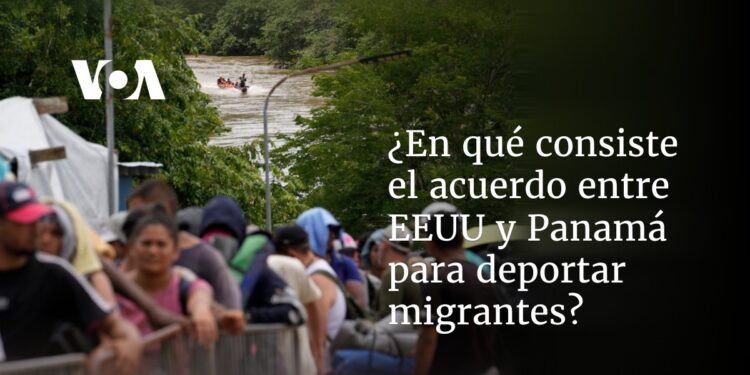 ¿En qué consiste el acuerdo entre EEUU y Panamá para deportar migrantes?