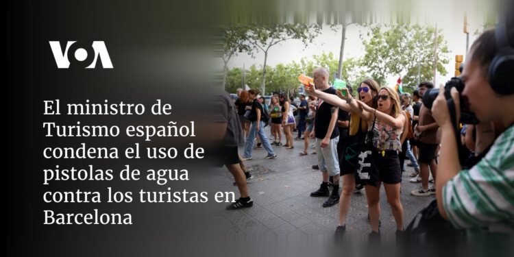 El ministro de Turismo español condena el uso de pistolas de agua contra los turistas en Barcelona