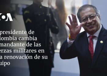 El presidente de Colombia cambia comandante de las fuerzas militares en una renovación de su equipo