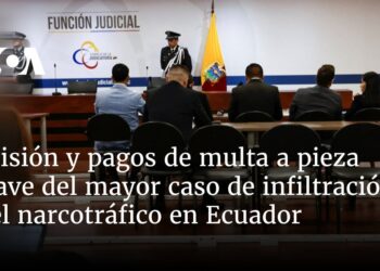 Prisión y pagos de multa a pieza clave del mayor caso de infiltración del narcotráfico en Ecuador