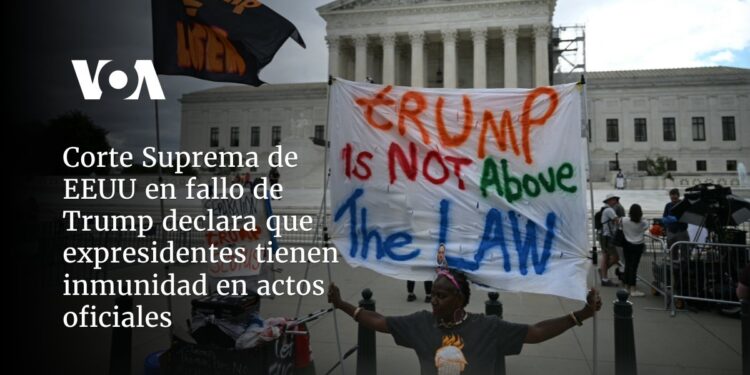 Supremo de EEUU declara en fallo sobre Trump que expresidentes tienen inmunidad en actos oficiales