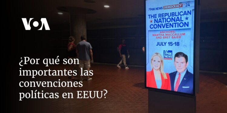 ¿Por qué son importantes las convenciones políticas en EEUU?