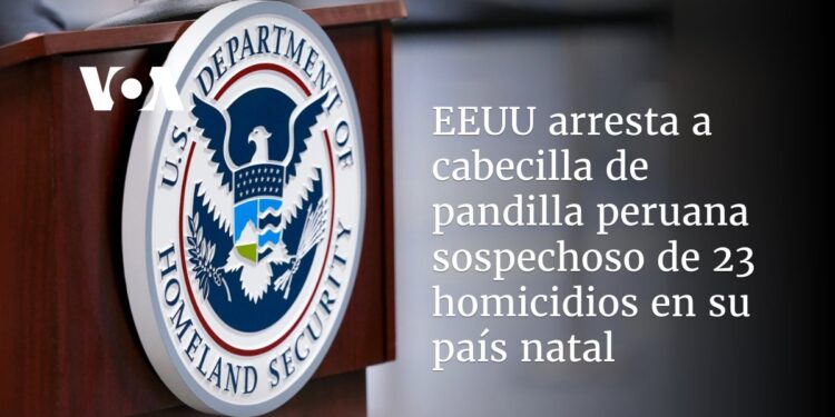 EEUU arresta a cabecilla de pandilla peruana sospechoso de 23 homicidios en su país natal