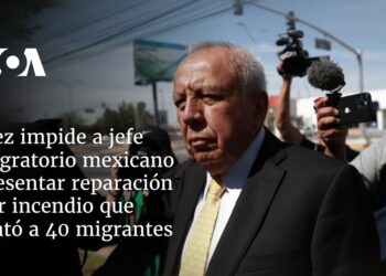 Juez impide a jefe migratorio mexicano presentar reparación por incendio que mató a 40 migrantes