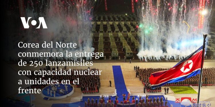 Corea del Norte conmemora la entrega de 250 lanzamisiles con capacidad nuclear a unidades en el frente