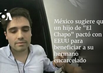México sugiere que un hijo de «El Chapo» pactó con EEUU para beneficiar a su hermano encarcelado