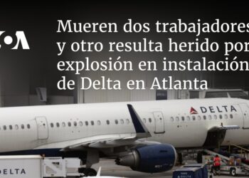 Mueren dos trabajadores y otro resulta herido por explosión en instalación de Delta en Atlanta