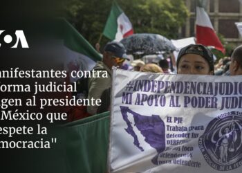 Manifestantes contra reforma judicial exigen al presidente de México que «respete la democracia»