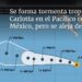 Se forma tormenta tropical Carlotta en el Pacífico cerca de México, pero se aleja de costas
