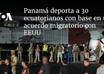 Panamá deporta a 30 ecuatorianos con base en un acuerdo migratorio con EEUU