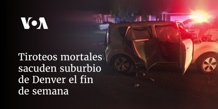 Tiroteos mortales sacuden suburbio de Denver el fin de semana