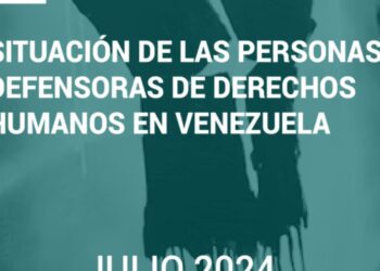 En julio se reportan 56 ataques a defensores de DDHH en Venezuela