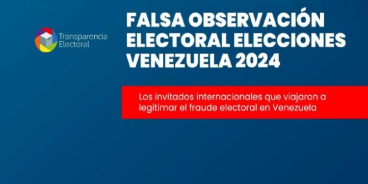 ONG señala que falsos observadores internacionales buscan legitimar el fraude electoral