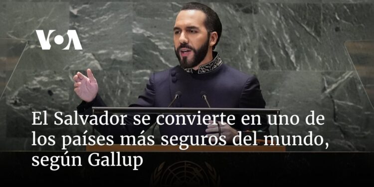 El Salvador se convierte en uno de los países más seguros del mundo, según encuesta de Gallup