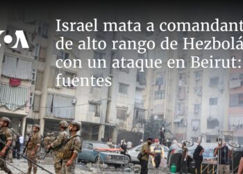 Israel mata a comandante de alto rango de Hezbolá con un ataque en Beirut: fuentes
