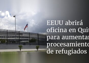 EEUU abrirá oficina en Quito para aumentar procesamiento de refugiados