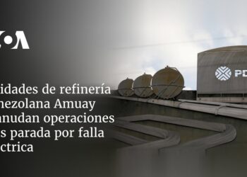 Unidades de refinería venezolana Amuay reanudan operaciones tras parada por falla eléctrica