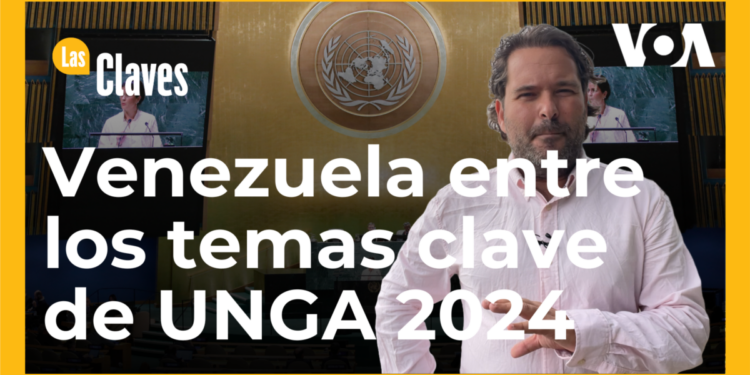 ¿Cuáles son los temas clave de la Asamblea General de la ONU 2024?