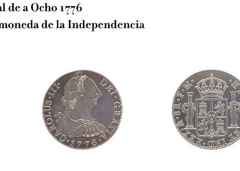 Cómo el Peso Hispano hizo posible la Independencia de los Estados Unidos
