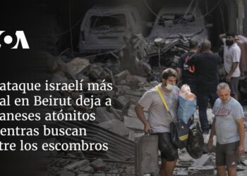 El ataque israelí más letal en Beirut deja a libaneses atónitos mientras buscan entre los escombros