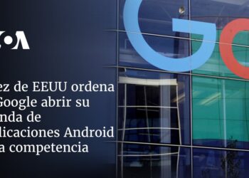 Juez de EEUU ordena a Google abrir su tienda de aplicaciones Android a la competencia
