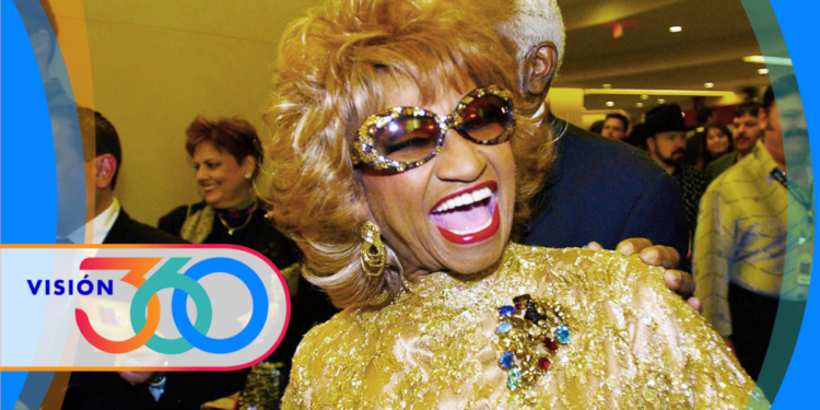 Visión 360: Celia, siempre Celia