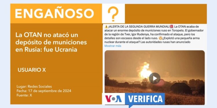La OTAN no atacó un depósito de municiones en la región rusa de Tver; fue Ucrania