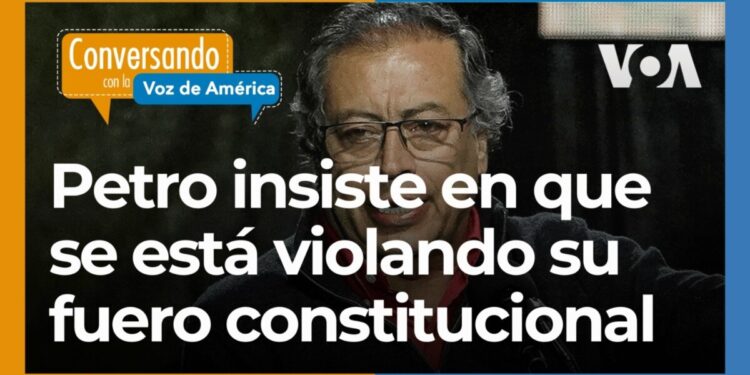 La investigación a Petro por el Tribunal Electoral… ¿Una violación a su fuero constitucional?