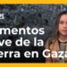Los 5 momentos clave a un año de la guerra en Gaza